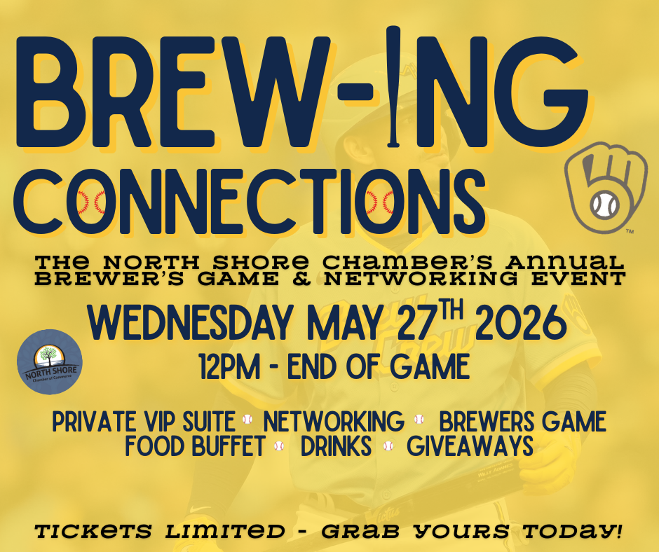 Milwaukee BREW-ING CONNECTIONS: North Shore Chamber